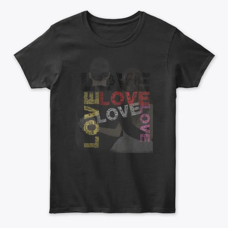 Love T Shirt